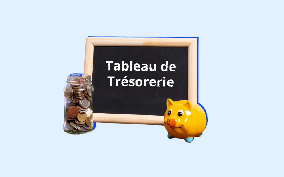 Tableau de trésorerie